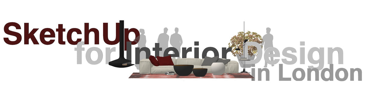 SketchUp Services for Interior Designer and Architects in London