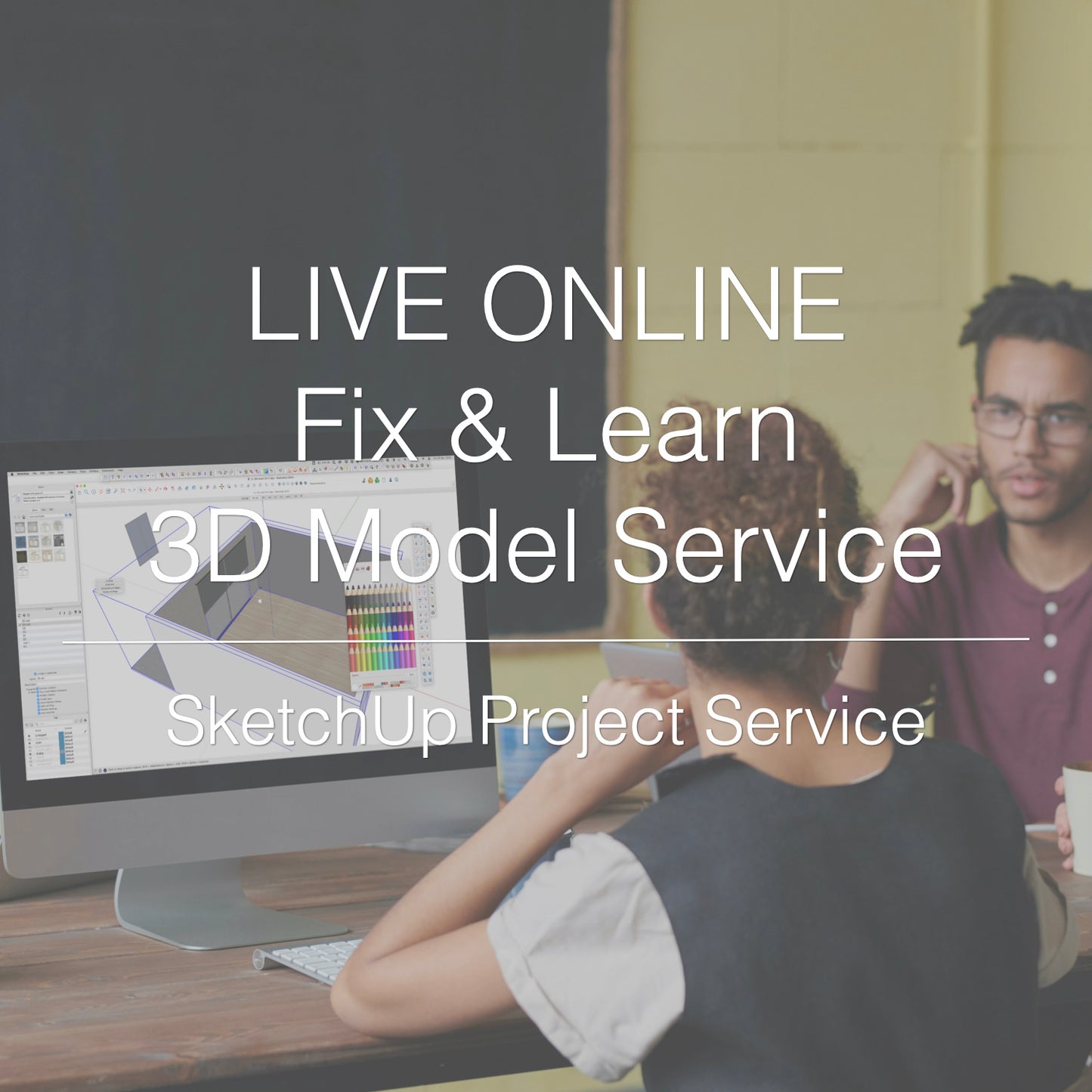 SketchUp model fixing and optimisation service